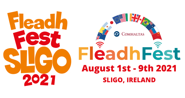 FleadhFest Sligo - Comhaltas